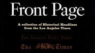 Save 50% on historical headlines from the Los Angeles Times from 1881-2003