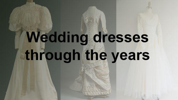Pictures: Wedding dresses through the years