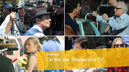 On the set: movies and TV