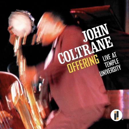 John Coltrane's 'Offering: Live at Temple University'