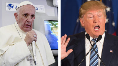Pope Francis on Donald Trump: Anyone who wants border walls isn't Christian