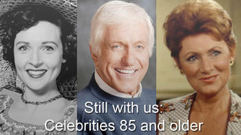 Pictures: Still with us: Celebrities 85 and older