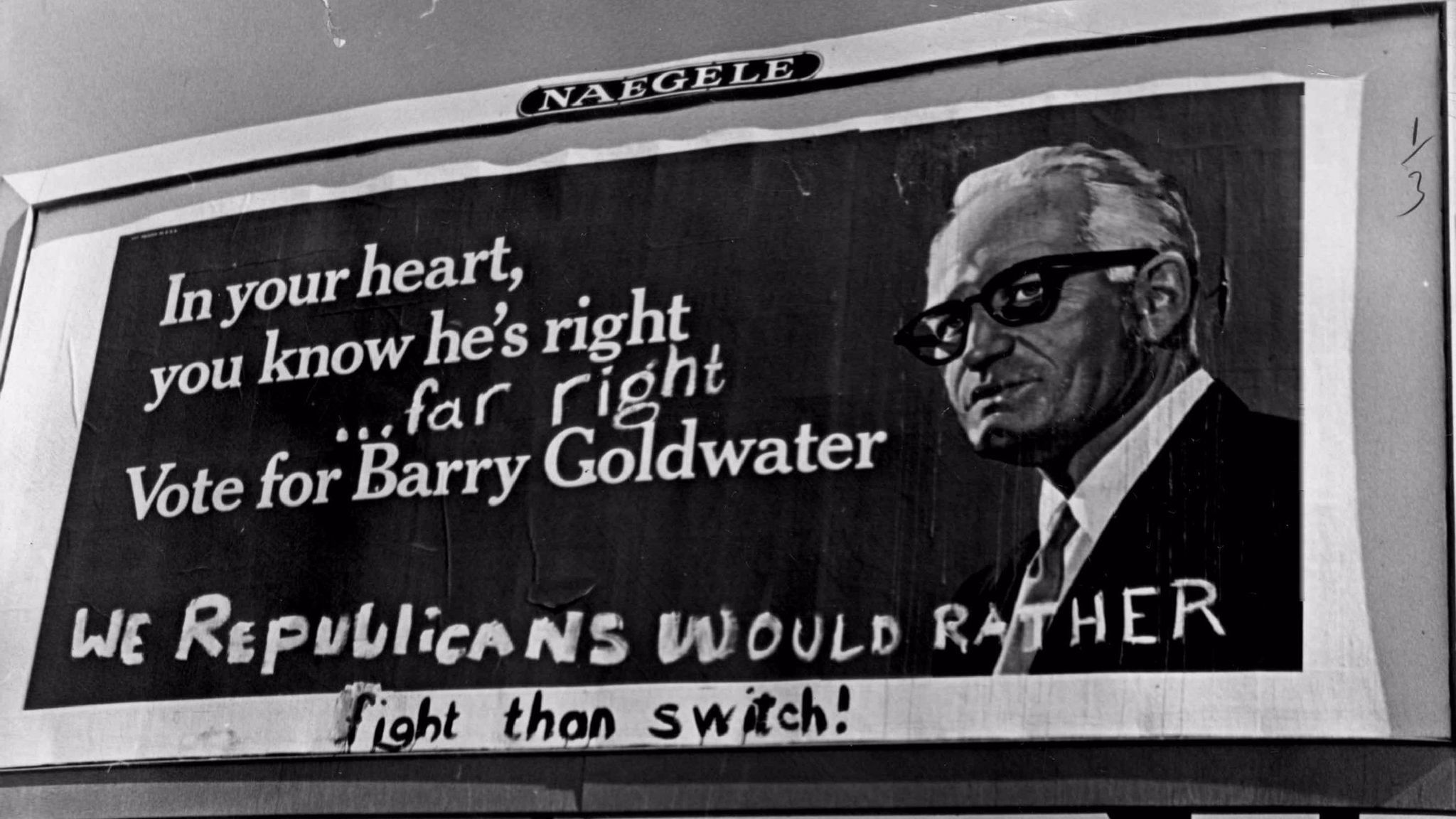 A billboard during the 1964 presidential campaign.