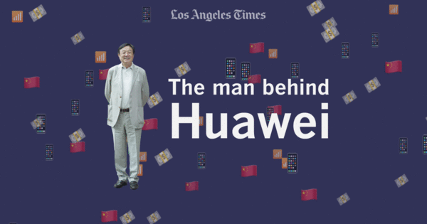 Who Is The Man Behind Huawei And Why Is The Us - 